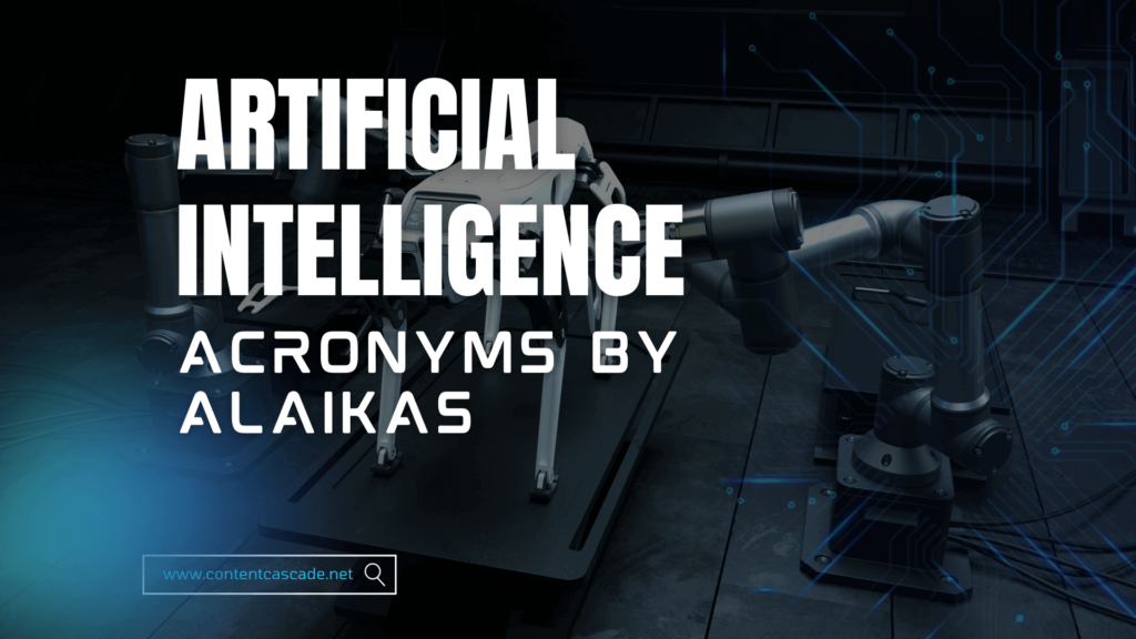 Artificial Intelligence Acronyms by Alaikas