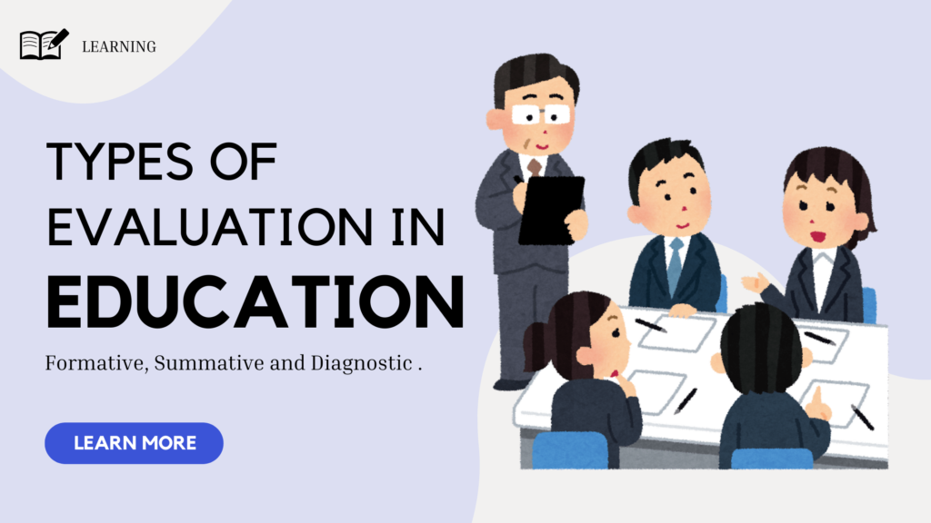 types of evaluation in education