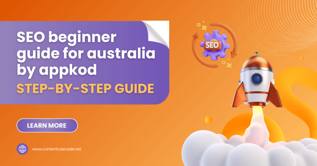 SEO beginner guide for australia by appkod